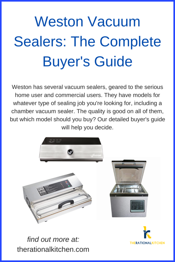 Weston Vacuum Sealers Review A Detailed Buyer’s Guide (All the Models Reviewed)