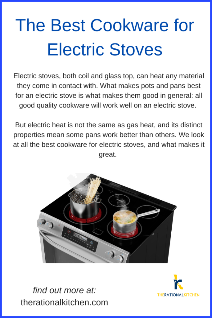 The Best Pots and Pans for Electric Stoves